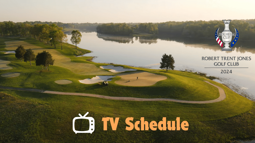 Solheim Cup TV Schedule 2024